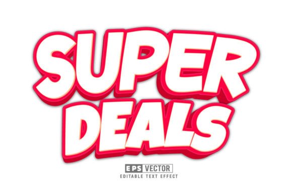 Super Deals 3D Editable Text Effect Vect for Creative and Professional Use